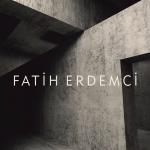 artist image Fatih Erdemci Son Umudum Yaşamak Zor