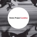 artist image Gotan Project Gotan Project / Arrabal [Haaksman & Haaksman Remix feat. Ras Donovan] Club Secreto