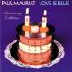 Paul Mauriat - Love is blue l'amour est bleu
