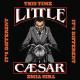 Little Caesar - So Damn Tired