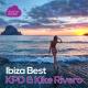 KPD, Kike Rivero - Ibiza Best