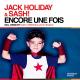 Jack Holiday & Sash! - Encore Une Fois (Dany Lorence rmx) (zaycev.net)