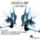 Dousk, Jmp - Last Night