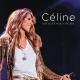 Céline Dion - It's All Coming Back to Me Now / The Power of Love (Live in Quebec City)