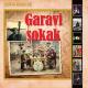 Garavi Sokak - Ćiri Bu Ćiri Ba