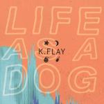album image Make Me Fade Life as a Dog