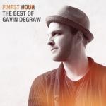 album image Fire Finest Hour: The Best of Gavin DeGraw