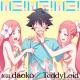 TeddyLoid feat. Daoko - Me!Me!Me! (Part 3)