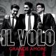 Il Volo - Grande Amore