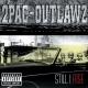 2Pac, The Outlawz feat. Ta'He - Still I Rise
