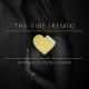 Marshvll feat. Yung Fusion - The Vibe (Remix)