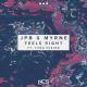 JPB & MYRNE feat. Yung Fusion - Feels Right