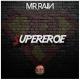 Mr.Rain - Supereroe