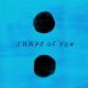 Ed Sheeran - Shape Of You minus 1