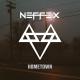 NEFFIX - Hometown