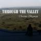 Christine Slagman - Through the Valley
