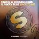 KSHMR, Crossnaders feat. Micky Blue - Back To Me (feat. Micky Blue)