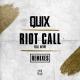 QUIX feat. Nevve - Riot Call (feat. Nevve)