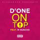 D'One feat. M Huncho - On Top (feat. M Huncho)