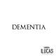 Lucas King - Dementia (Organ)