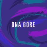 album image Ona Göre Ona Göre - Single