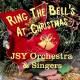 JSY Orchestra & Singers - Christmas Time Is Here