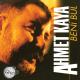 Ahmet Kaya - Sen Yanma Diye