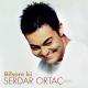 Serdar Ortaç - Yırtarım (Bilsemki)