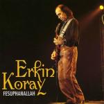 album image ERKIN KORAY-Boyle Gelmis Boyle Gidecek Korkarim(Hababam Sinifi) Fesuphanallah