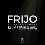 album image I Feel Like Sheikh (NEW MUSIC 2017) No la Puedo Olvidar (feat. Paulo Londra) - Single