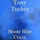Tony Tucker - Tony Tucker – Wait for the Night to Turn Blue