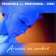 Proconsul feat. Francesca, Uddi - Arunci cu umbra