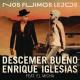 Descemer Bueno, Enrique Iglesias feat. David Calzado y Su Charanga Habanera - Nos Fuimos Lejos