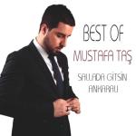 album image Sen Deli Ben Sana Deli Best Of Mustafa Taş / Sallada Gitsin Ankaralı