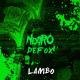 NextRO, Defox - Lambo