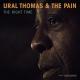 Ural Thomas & The Pain - Smoldering Fire