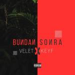 album image Señorita Bundan Sonra (feat. Keyf) - Single