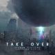 Hidden Citizens - Take Over (feat. Ruelle)