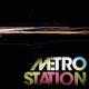 Metro Station - Control