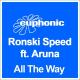 Jason van Wyk vs Ronski Speed feat. Aruna - All The Way From Me AP