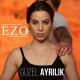 Ezo - Guzel Ayrilik (TRmusic)