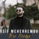 Asif Meherremov - Besdir Besdir 2019(vk.com/yeni_mahnilar)