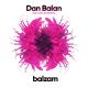 Dan Balan feat. Lusia Chebotina - Balzam