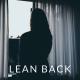 Kean Dysso - Lean Back (Rework)