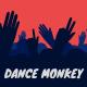 Ashley Tone - Dance Monkey