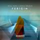 Bilal Hancı feat. Özkan Meydan - Feriğim (Furkan Sert Remix)
