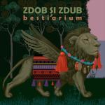 album image Zdob și Zdub ft Irina Rimes Bestiarium