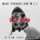 Mari Ferrari / MZI / S-Elm / Vianne - Drop Dead