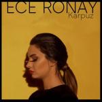 album image Ece Ronay - KARPUZ (Official Video ) Karpuz - Single