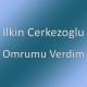 Ilkin Cerkezoglu - Omrumu Verdim